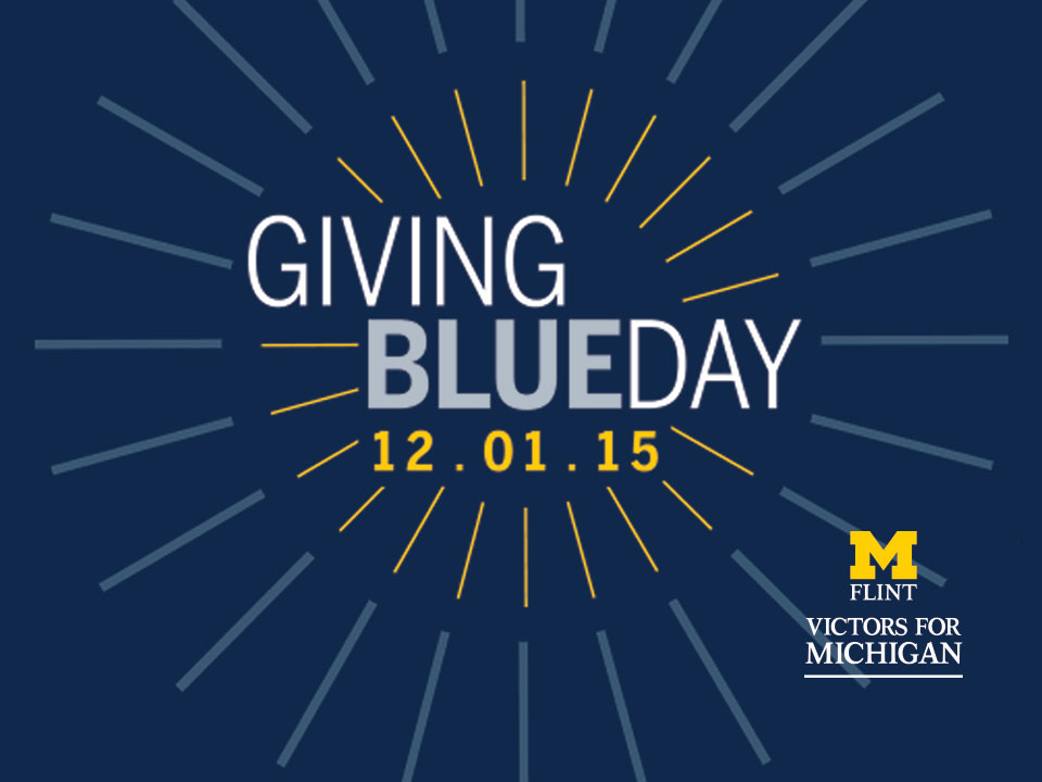 Giving Blueday at UM-Flint is December 1.