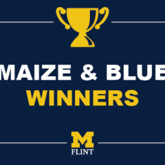 A graphic with Maize & Blue Winners text, a trophy and the UM-Flint stamp