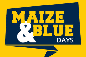 Maize & Blue Days in yellow and blue text