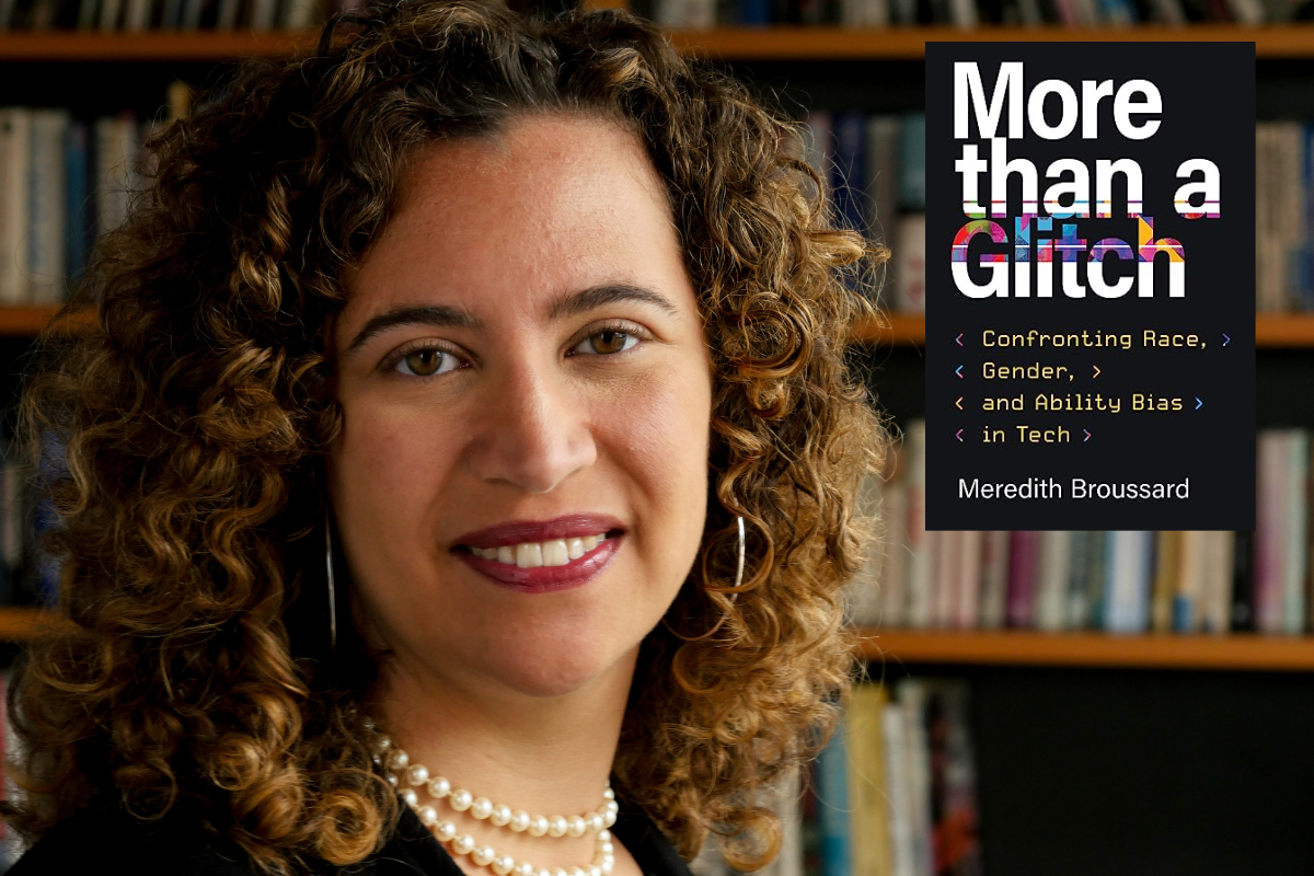 Photo of Meredith Broussard with the cover of her book, "More than a Glitch."