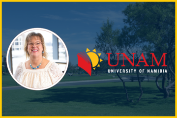 A photo of the University of Namibia campus with a photo of Susan Gano-Phillips and the University of Namibia logo overlayed.