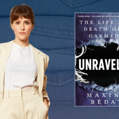 A person wearing a cream-colored blazer and white shirt stands next to the book cover of "Unraveled: The Life and Death of a Garment" by Maxine Bédat, with a denim background.